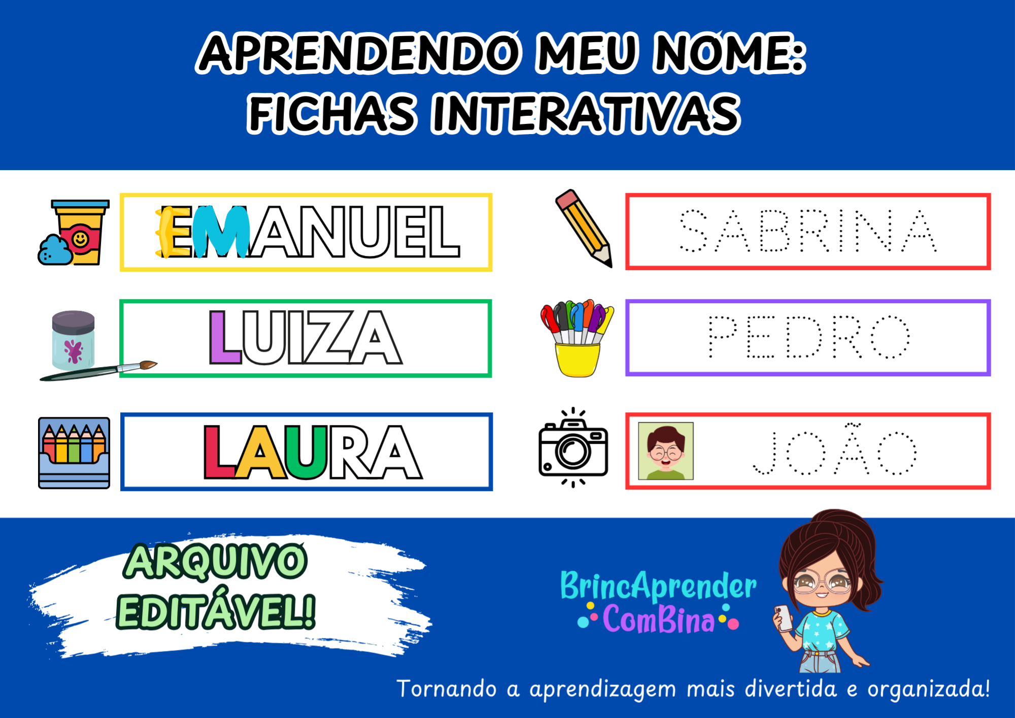 FICHA DO NOME INTERATIVA – EDITÁVEL – BrincAprender ComBina