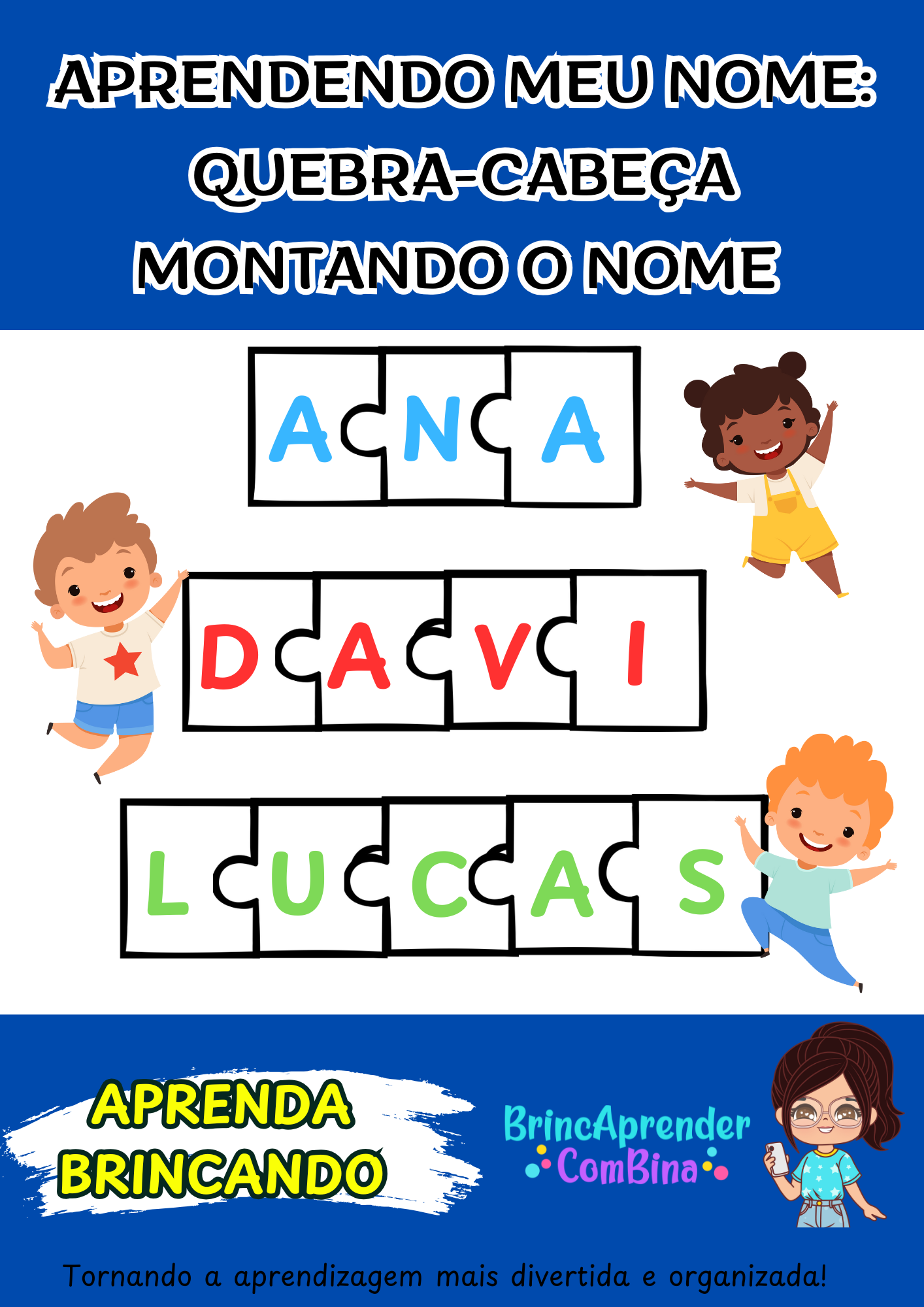 QUEBRA-CABEÇA MONTANDO O NOME